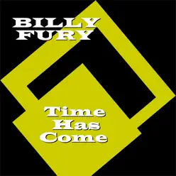 Time Has Come - Billy Fury