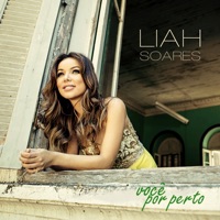 Você por Perto - Single - Liah Soares