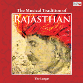 The Musical Tradition of Rajasthan - Ismail Khan Langa
