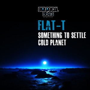 Cold Planet / Something to Settle - Single
