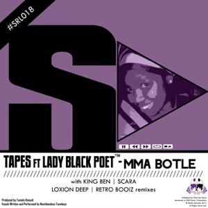 Mma Botle (feat. Lady Black Poet)