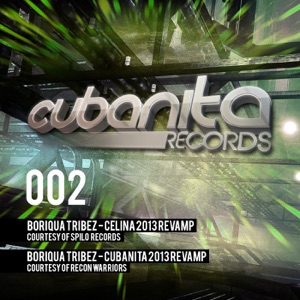 Celina 2013 Revamp / Cubanita 2013 Revamp - Single