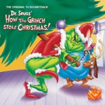 You're a Mean One, Mr. Grinch by Thurl Ravenscroft