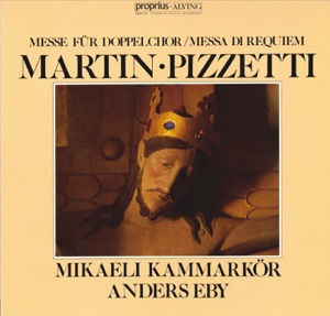 Martin: Mass - Pizzetti: Requiem