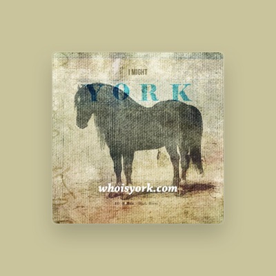 Listen to York, watch music videos, read bio, see tour dates & more!