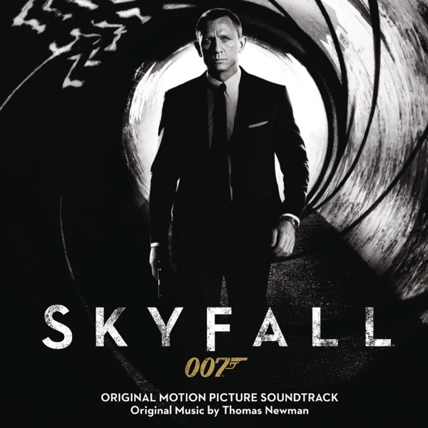 Skyfall (Original Motion Picture Soundtrack) - Thomas Newman