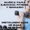 Música para Ejercicio, Fitness, y Gimnasio: Dale - Música para Ejercicio, Fitness, y Gimnasio lyrics
