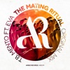 The Mating Ritual (Original Mix) [feat. Eva] - Single