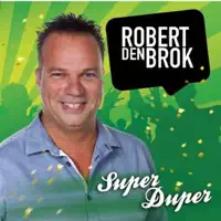 Super Duper — Robert Den Brok