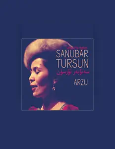 Escucha a Sanubar Tursun, mira videos musicales, lee su biografía, consulta las fechas de las gira y más.