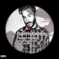 Foukes Remixes - Single - Roberto Palmero