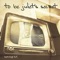 And She Said (Acoustic) - To Be Juliet's Secret lyrics