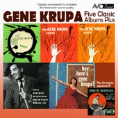 Five Classic Albums Plus (The Gene Krupa Sextet #1 / #2 / #3 / Hey Here's Gene Krupa / The Gene Krupa Trio Collates) [Remastered] artwork
