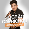 Sogrão Caprichou - Luan Santana