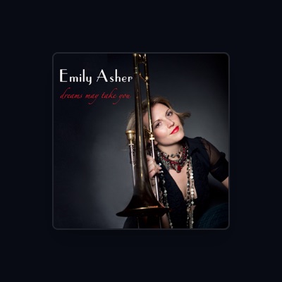 Listen to Emily Asher, watch music videos, read bio, see tour dates & more!
