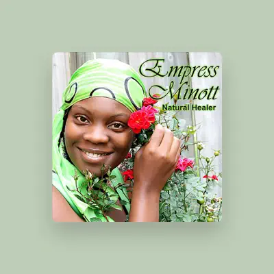 Listen to Empress Minott, watch music videos, read bio, see tour dates & more!
