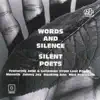 SILENT POETS - La vie