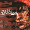 Electric Gypsyland (Bonus Track Version)