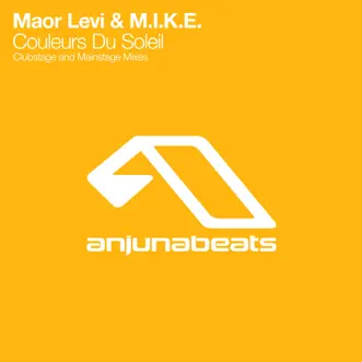 Couleurs Du Soleil (Mainstage Mix) by Maor Levi & M.I.K.E. song reviws