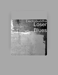 Hör dir Electrobuddha an, schau dir Musikvideos an, lies die Biografie, finde Tourdaten und mehr!