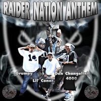 Raider Nation Anthem (feat. Lil Coner & Grumpy) - Single - DON CHANGOLINI