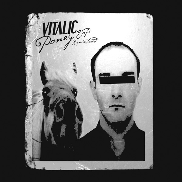 Poney - EP - Vitalic