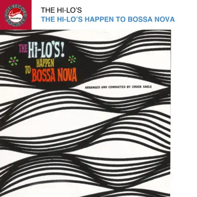 The Hi-Lo's Happen To Bossa Nova - The Hi-Lo's