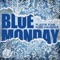 Blue Monday (DJ Mikro Remix) artwork