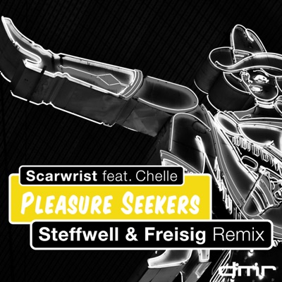 Pleasure Seekers (Steffwell & Freisig Remix) [feat. Chelle] - Single