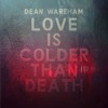 Love Is Colder Than Death - Single artwork