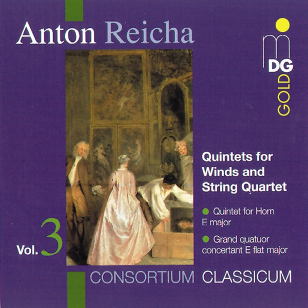 Reicha: Quintets for Winds & Strings, Vol. 3