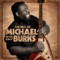 Don't Let It Be a Dream - Michael Burks lyrics