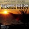 Sundown Terrace - Balearic Session lyrics