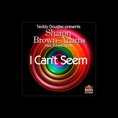 Listen to Sharon Brown-Adams, watch music videos, read bio, see tour dates & more!