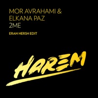 2ME (Eran Hersh Edit) - Single - Mor Avrahami & Elkana pAz