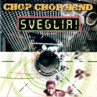 Chop Chop Band - Sveglia