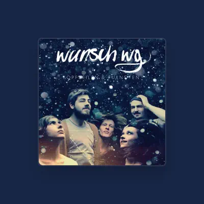 Listen to wunsch.wg, watch music videos, read bio, see tour dates & more!