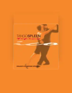 Hör dir Tango Spleen an, schau dir Musikvideos an, lies die Biografie, finde Tourdaten und mehr!