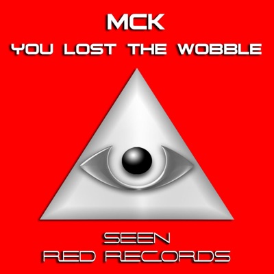 You Lost the Wobble - EP