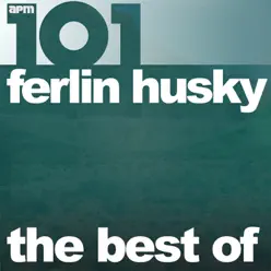 101 - The Best of Ferlin Husky (feat. Simon Crum) - Ferlin Husky
