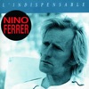 Nino Ferrer - Le Sud