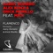 Flamenco (feat. Mati) - Erick Morillo, Harry Romero & Alex Kenji lyrics