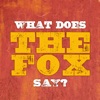 What the Fox Say's - EP