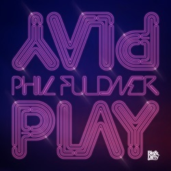 Phil Fuldner - Play (Dub Mix)