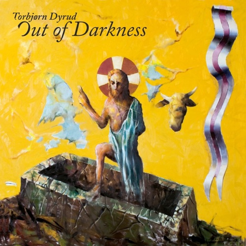 Torbjørn Dyrud: Out of Darkness