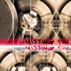 Missing You - Single
