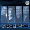 Los Nocheros - Procuro Olvidarte