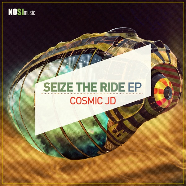 Seize the Ride - EP