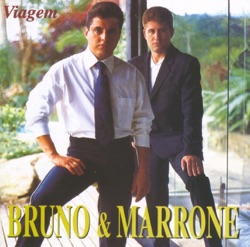 Bruno & Marrone - Me Dá Tudo o Que É Seu