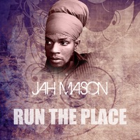 Run the Place - Single - Jah Mason